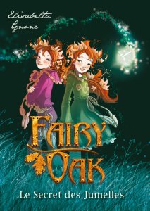 fairy-oak,-tome-1---le-secret-des-jumelles-627539